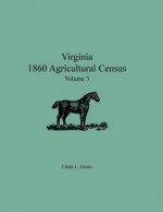 Virginia 1860 Agricultural Census, Volume 3
