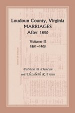 Loudoun County, Virginia Marriages After 1850
