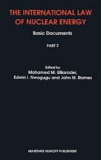 International Law of Nuclear Energy:Basic Documents