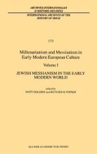 Millenarianism and Messianism in Early Modern European Culture