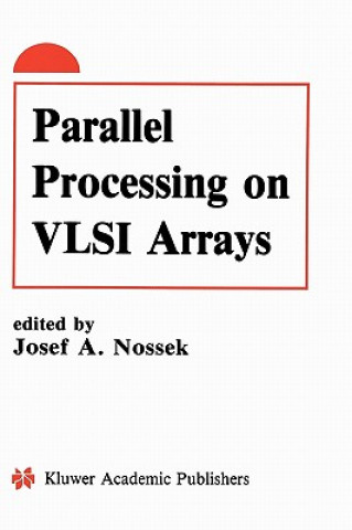 Parallel Processing on VLSI Arrays