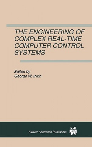 Engineering of Complex Real-time Computer Control Systems