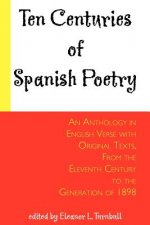 Ten Centuries of Spanish Poetry