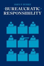 Bureaucratic Responsibility