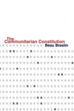 Communitarian Constitution