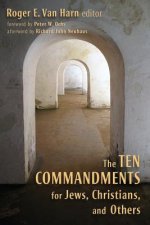 Ten Commandments for Jews, Christians, and Others