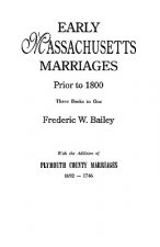 Early Massachusetts Marriages