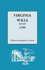 Virginia Wills Before 1799