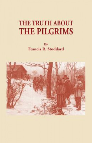 Truth about the Pilgrims