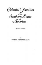 Colonial Families of the Southern States of America