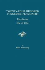 Twenty Four Hundred Tennessee Pensioners