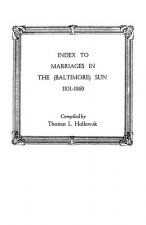 Index to Marriages in The (Baltlimore) Sun, 1851-1860