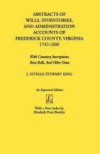 Abstracts of Wills, Inventories...Frederick Co., VA