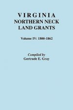 Virginia Northern Neck Land Grants, 1800-1862
