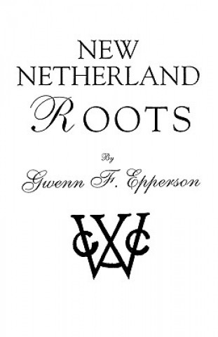 New Netherland Roots
