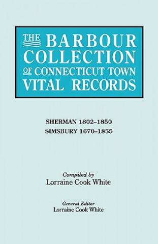 Barbour Collection of Connecticut Town Vital Records. Volume 39