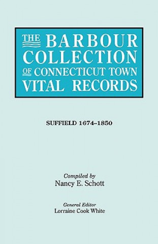 Barbour Collection of Connecticut Town Vital Records. Volume 45