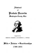 Abstract of Probate Records, Washington County, Ohio