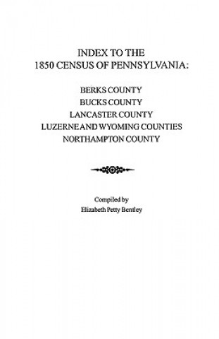 Index to the 1850 Census of Pennsylvania