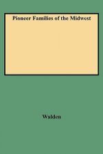 Pioneer Families of the Midwest