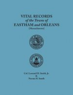 Vital Records of the Towns of Eastham and Orleans, Massachusetts