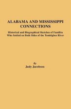 Alabama and Mississippi Connections