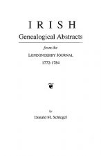 Irish Genealogical Abstracts from the Londonderry Journal, 1772-1784