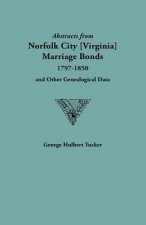 Abstracts from Norfolk City Marriage Bonds [1797-1850]