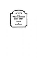 Scots in the West Indies 1707-1857 Vol 2