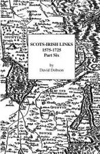 Scots-Irish Links, 1575-1725