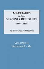 Marriages of Some Virginia Residents, Vol. II