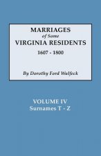 Marriages of Some Virginia Residents, Vol. IV