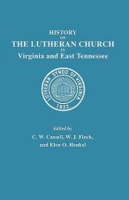 History of the Lutheran Church in Virginia and East Tennessee