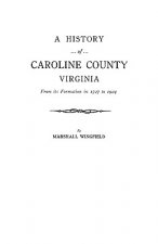 History of Caroline County, Virginia