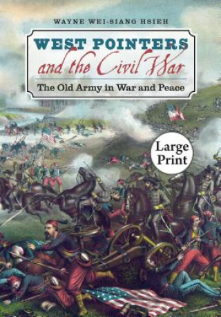 West Pointers and the Civil War