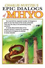 Epic Dialogs of Mhyo