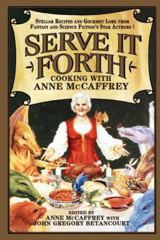 Serve it Forth