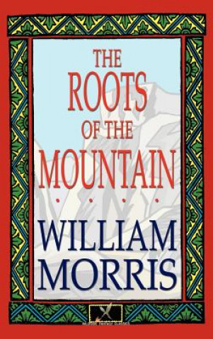 Roots of the Mountain