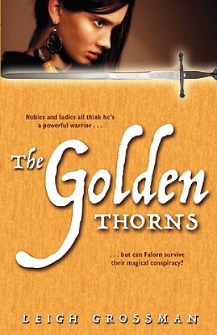 Golden Thorns