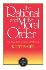 Rational and Moral Order