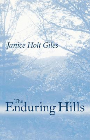 Enduring Hills