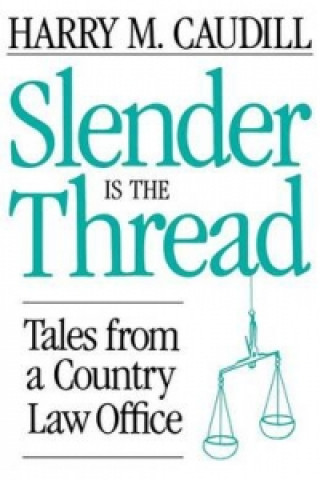 Slender Is The Thread