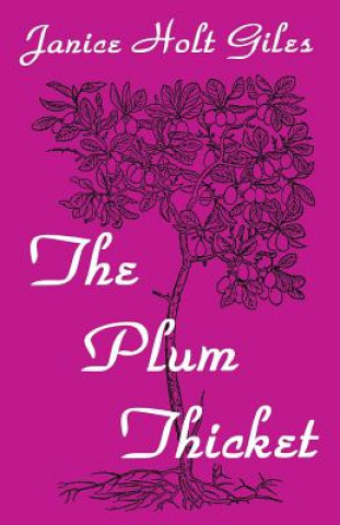 Plum Thicket