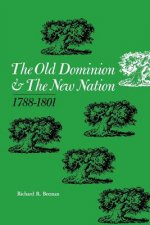 Old Dominion and the New Nation