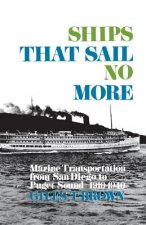 Ships That Sail No More