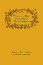 Literary Mind of Medieval and Renaissance Spain