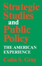 Strategic Studies and Public Policy