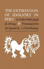 Extirpation of Idolatry in Peru