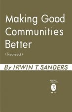 Making Good Communities Better