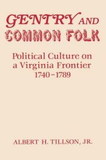 Gentry and Common Folk